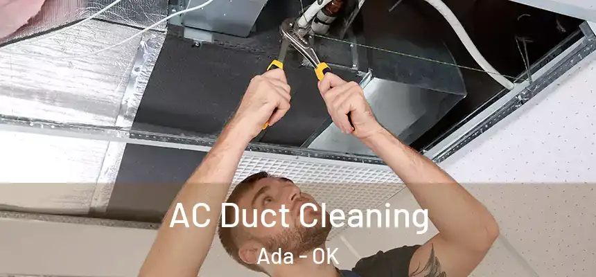  AC Duct Cleaning Ada - OK