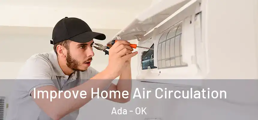  Improve Home Air Circulation Ada - OK